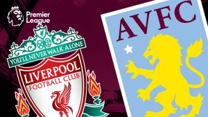 Huge Aston Villa vs Liverpool Clash Could Decide Champions League Race.